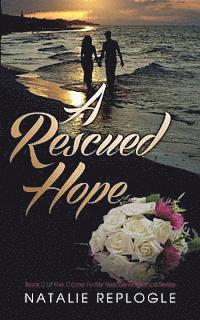 Natalie Replogle - A Rescued Hope, Häftad