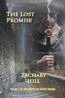 Zachary Hill - The Lost Promise, Häftad
