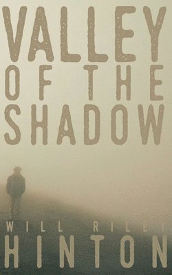 Valley of the Shadow 1