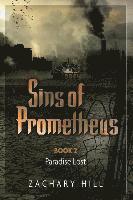Zachary Hill - Sins of Prometheus 2, Häftad