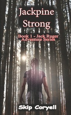 Jackpine Strong