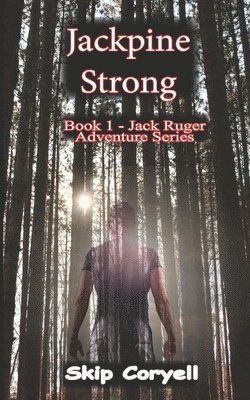 Jackpine Strong 1