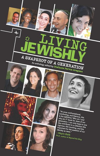 Stefanie Pervos Bregman - Living Jewishly, Inbunden