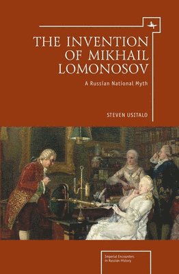 bokomslag The Invention of Mikhail Lomonosov