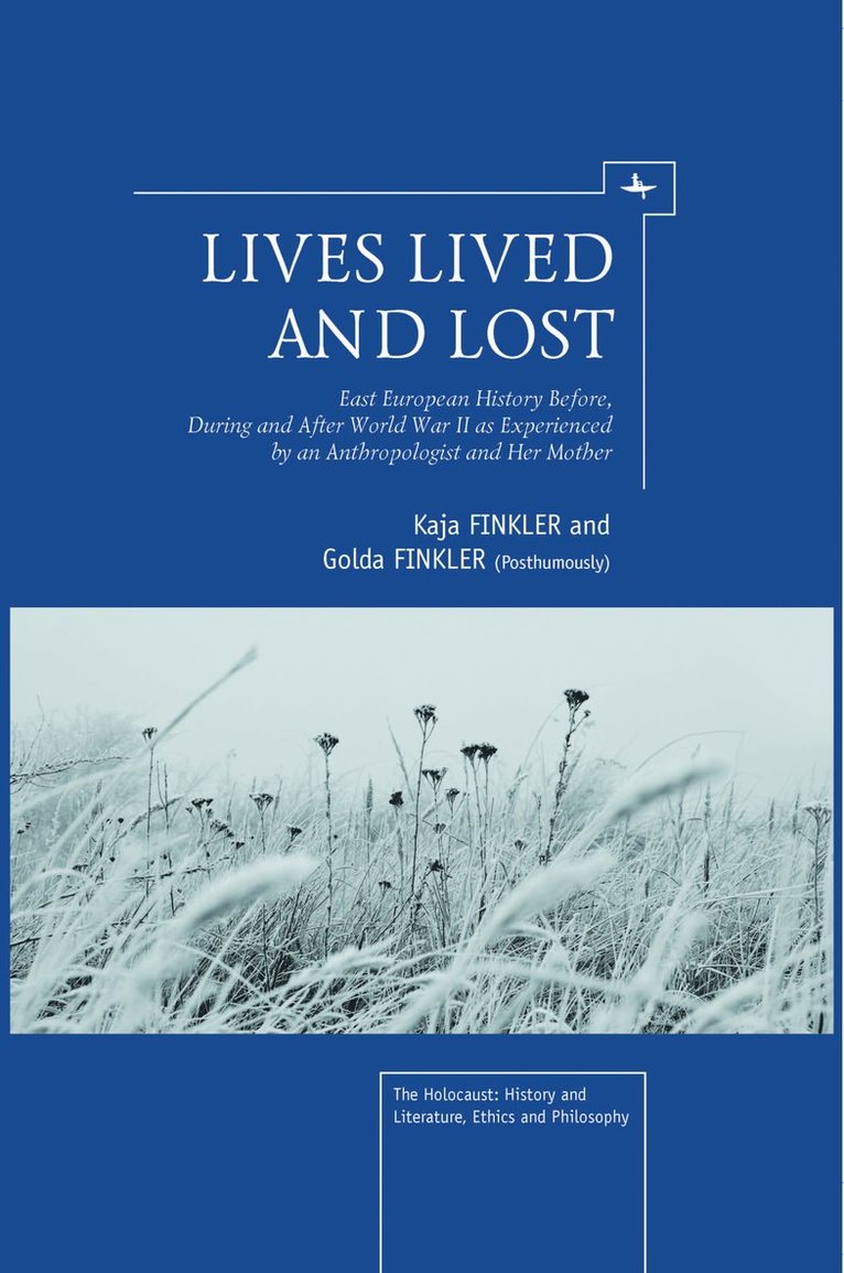 Kaja Finkler, Golda Finkler - Lives Lived and Lost, Häftad