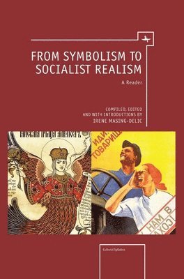 From Symbolism to Socialist Realism 1