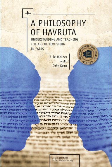 Elie Holzer, Orit Kent - Philosophy of Havruta, Inbunden