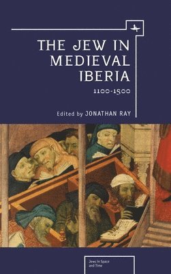 The Jew in Medieval Iberia 1