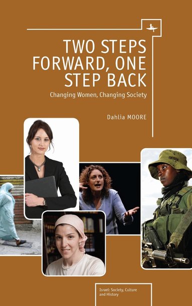 Dahlia Moore - Two Steps Forward, One Step Back, Häftad