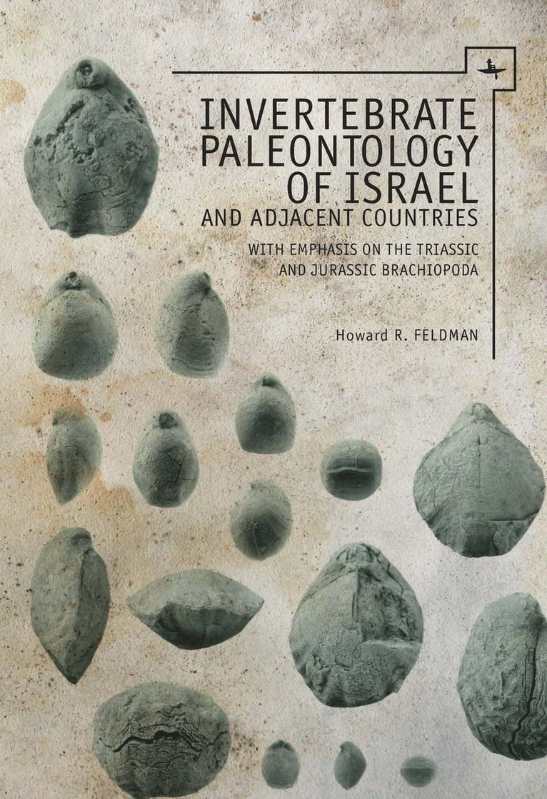 Invertebrate Paleontology (Mesozoic) of Israel and Adjacent Countries with Emphasis on the Brachiopoda 1