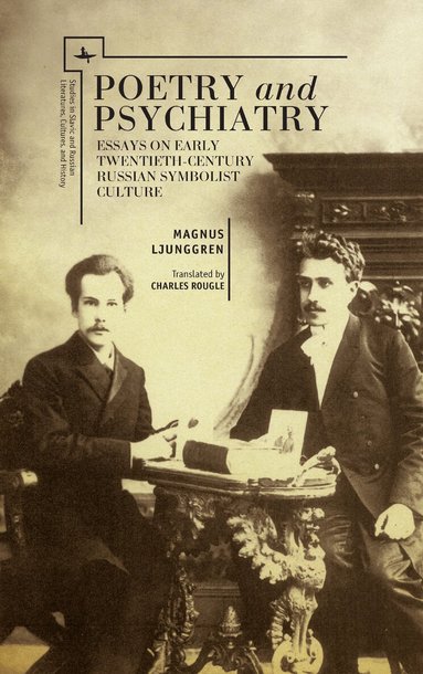 Magnus Ljunggren - Poetry and Psychiatry, Inbunden