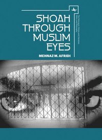 bokomslag Shoah through Muslim Eyes