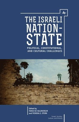 Fania Oz-Salzberger, Yedidia Stern - Israeli Nation-State, Inbunden