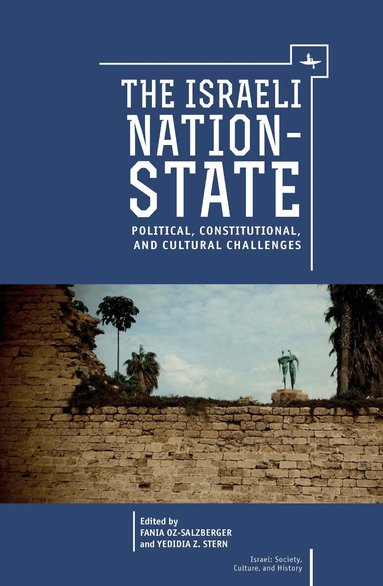 Fania Oz-Salzberger, Yedidia Stern - Israeli Nation-State, Häftad