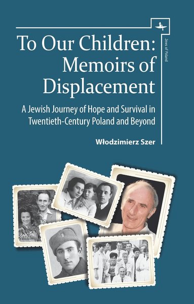 Włodzimierz Szer - To Our Children, Inbunden