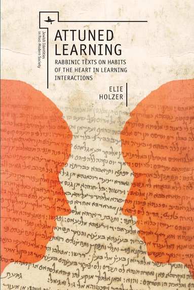 Elie Holzer - Attuned Learning, Inbunden
