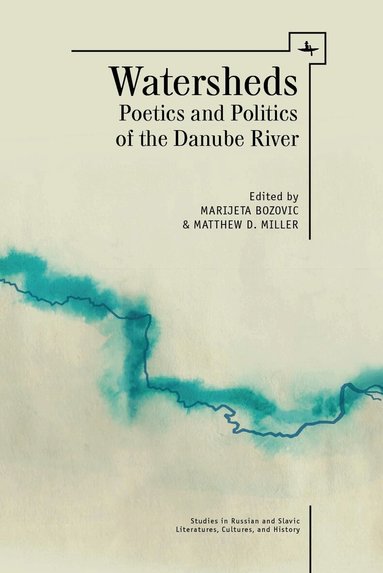 Marijeta Bozovic, Matthew D. Miller - Watersheds, Inbunden