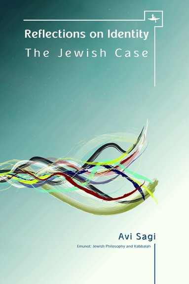 Avi Sagi - Reflections on Identity, Inbunden