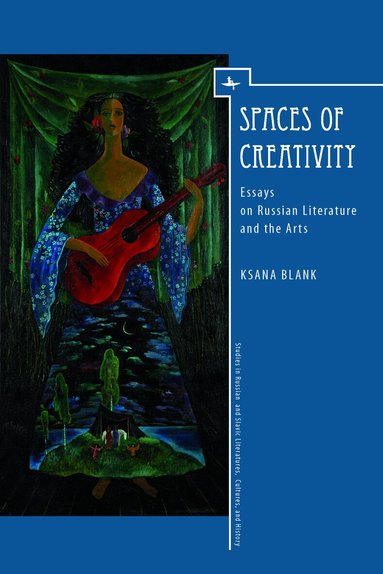 Ksana Blank - Spaces of Creativity (ENG), Inbunden