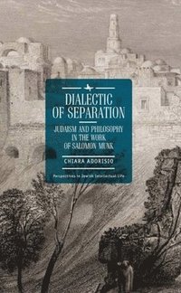 bokomslag Dialectic of Separation