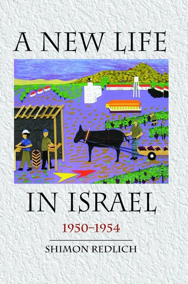 Shimon Redlich - New Life in Israel, Inbunden