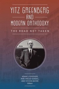 bokomslag Yitz Greenberg and Modern Orthodoxy