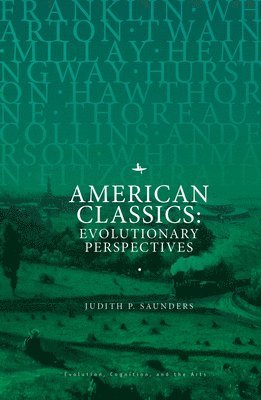 Judith P. Saunders - American Classics, Inbunden