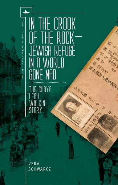 Vera Schwarcz - In the Crook of the Rock, Inbunden