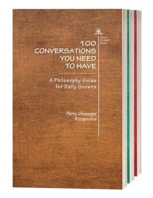 Perry Giuseppe Rizopoulos - 100 Conversations You Need to Have (Trilogy), Häftad