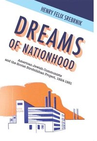 bokomslag Dreams of Nationhood
