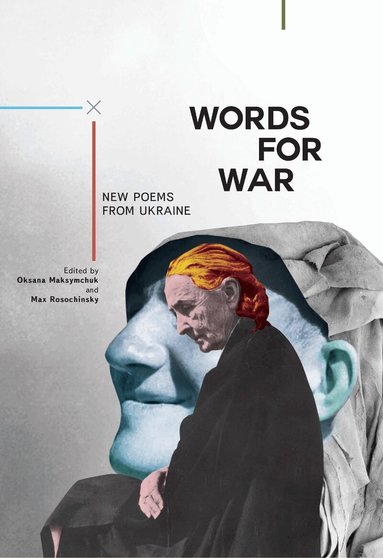 Oksana Maksymchuk, Max Rosochinsky - Words for War, Häftad