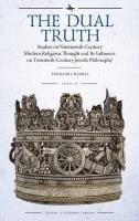 bokomslag The Dual Truth, Volumes I & II