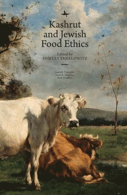 Kashrut and Jewish Food Ethics 1