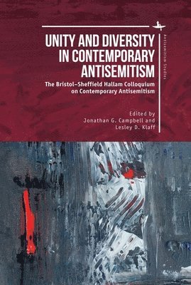 bokomslag Unity and Diversity in Contemporary Antisemitism