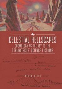 bokomslag Celestial Hellscapes