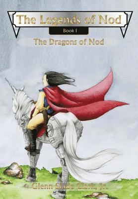 The Legends of Nod, Book I 1