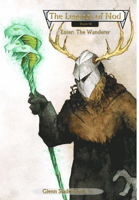 Legends of Nod, Book III