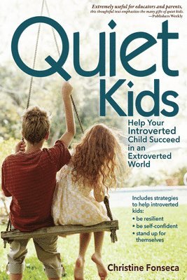 bokomslag Quiet Kids