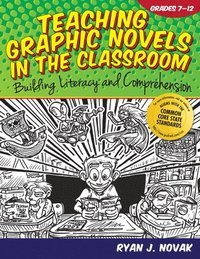 bokomslag Teaching Graphic Novels In The Classroom