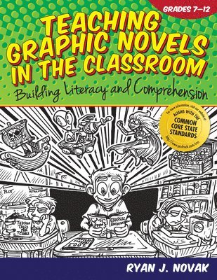 bokomslag Teaching Graphic Novels in the Classroom