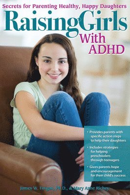 bokomslag Raising Girls With ADHD: Secrets for Parenting Healthy, Happy Daughters