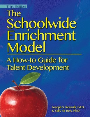 Joseph S. Renzulli, Sally M. Reis, Joseph S Renzulli, Sally M Reis - Schoolwide Enrichment Model, Häftad