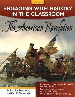 Janice I. Robbins, Carol L. Tieso - Engaging With History in the Classroom, Häftad