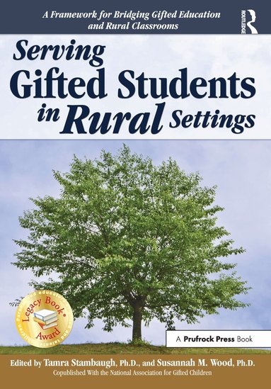 Tamra Stambaugh, Susannah M. Wood - Serving Gifted Students in Rural Settings, Häftad