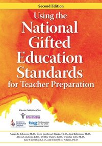 bokomslag Using the National Gifted Education Standards for Teacher Preparation