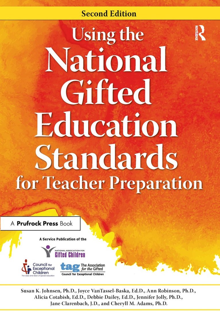 National Assoc For Gifted Children, NAGC, Joyce VanTassel-Baska, Ann Robinson - Using the National Gifted Education Standards for Teacher Preparation, Häftad