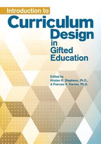 bokomslag Introduction to Curriculum Design in Gifted Education
