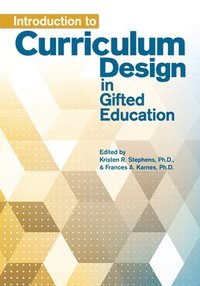 bokomslag Introduction to Curriculum Design in Gifted Education