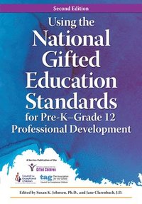 bokomslag Using the National Gifted Education Standards for Pre-K - Grade 12 Professional Development