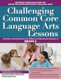 bokomslag Challenging Common Core Language Arts Lessons